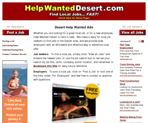 helpwanteddesert.com: Desert Help Wanted - Desert Help Wanted Ads
Desert Help Wanted - Desert Jobs Posted Daily.  Desert area employers get great results.  Post your ad today!