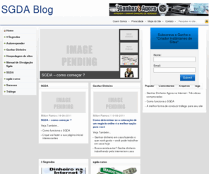 sgda.biz: SGDA: Conheça toda a verdade sobre o Sistema Ganhar Dinheiro Agora
SGDA: Conheça toda a verdade sobre o Sistema Ganhar Dinheiro Agora