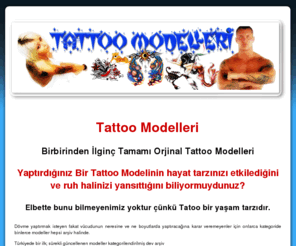 tattoomodelleri.com: Tattoo Modelleri l Orjinal tattoo modelleri
Birbirinden ilginç ve tamamen orjinal tattoo modelleri merak etmiyormusun?