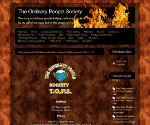 theordinarypeoplesociety.com: Home - The Ordinary People Society
The Ordinary People Society is a national organization whos ministry is dedicated to concerns with the homeless, ex-convicts re-entry, prodigal child, restoring the family, poverty, voting rights and youth.