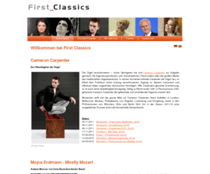 firstclassics.net: Willkommen bei First Classics
"First Classics" wurde von renommierten privaten Konzertveranstaltern aus Deutschland gegründet, die hauptsächlich im Bereich der klassischen Musik tätig sind. Sie entwickelt Projekte für klassische Musik und organisiert Tourneen für hochkarätige Künstler und Ensembles.