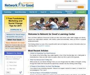 fundraising123.org: Online Fundraising and Nonprofit Marketing | Network for Good Learning Center
Online fundraising and nonprofit marketing guide featuring resources, articles, training, case studies and tips for nonprofit development professionals.