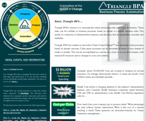 trianglebpa.com: Triangle BPA
Triangle BPA is a product and services company providing an innovative approach to increase claims auto-adjudication rates to 95%