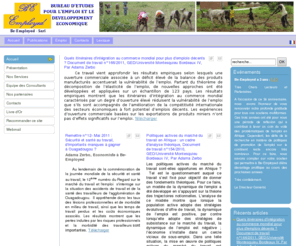 be-employed.com: Bienvenue à Be-Employed
be-employed.com est une société  burkinabé est un bureau d\’étude qui s\’est assigné pour mission principale l\’accompagnement des acteurs du processus de développement économique et humain (Etats, Collectivités locales, ONG, PTF), en mettant à leur disposition une expertise de haut niveau, tenant compte des réalités locales, ainsi que les mutations de l\’environnement extérieur.