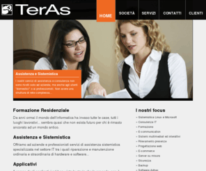 terasonline.com: TerAs :: Soluzioni informatiche  :: informatica sviluppo hosting azienda opensource linux applicazioni grafica IT assistenza consulenza :: uno sguardo al cliente
Sito istituzionale della TerAs