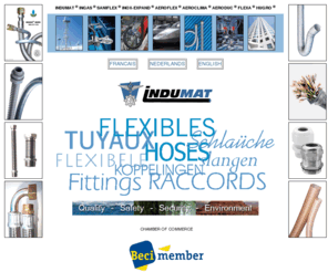 flexibelslang.com: INDUMAT ** flexibele slangen **  tuyaux flexibles ** flexible hoses **
indumat tuyau flexible, saniflex, ingas, inox-expand, flexa, flexagraff, flexaquick, optoflex, master-clip, aeroflex, aeroclima, aeroduc, hugro, masterflex, gripflex, eau, gaz, air, compensateur