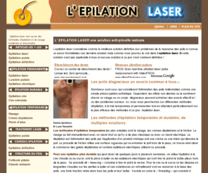 lepilation-laser.fr: L'epilation laser la solution définitive à vos problèmes
L' epilation laser est la solution définitive à vos soucis d'épilation mais bien d'autres techniques épilatoires et de rasage vous sont présentées.