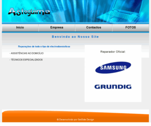 asteguima.com: ASTEGUIMA - Assistência Técnica - Samsung - Grundig
Fazemos assistência técnica ao domicílio em todo o tipo de electrodomésticos da Samsung e Grundig.