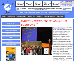 mca.net: MCA - HOME
Dr. Perry Daneshgari created MCA, Inc. in 1990 with services focused on implementing process and product development, waste reduction and productivity improvement of labor, project management, estimation, accounting and customer care.