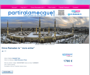 partiralamecque.com: Partir a la mecque voyages religieux et spirtuel
Partir a la mecque Ariane Voyages voyages religieux pelerinage et spirtuel