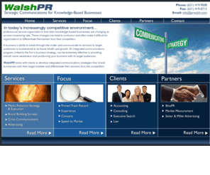 prwalsh.com: Walsh PR - Strategic Communications for Knowledge-Based Businesses
Walsh PR - Strategic Communications for Knowledge-Based Businesses