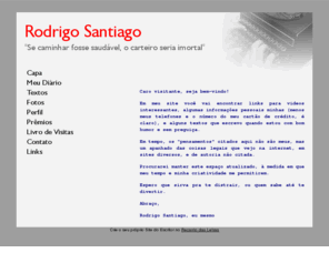 rodrigosantiagobsb.net: Rodrigo Santiago
