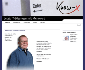 know-x.net: Know-X - Know-X, IT-Lösungen, EDV-Beratung, Computer
know-x - Ihr kompetenter IT-Allrounder