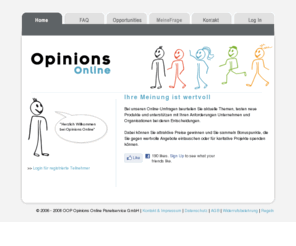 opinions.at: Opinions Online - Ihre Meinung ist wertvoll!
Opinions Online, das Online-Forum für Umfragen, bei dem jeder teilnehmen kann ...