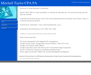 mitchelltaylorcpa.com: Tax & Acccounting, CPA, IRS Problems
Need Tax help, Individual, Small Business, IRS Problems, Foreign Taxes, IRS Audits, IRS Appeals, Tax Liens, Tax Returns 1040,1120,1120S.