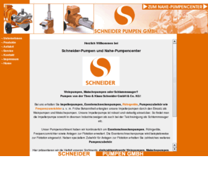 theo-schneider.com: Impellerpumpen | Impellerpumpe | Exenterschneckenpumpen | Rührgeräte | Frequenzumrichter | Flotation | Pumpe
Theo & Klaus Schneider GmbH & Co. KG ist ihr Spezialist und Profi in Sachen Pumpen. - Impellerpumpen, Impellerpumpe, Exenterschneckenpumpen, Rührgeräte, Frequenzumrichter, Flotation, Weinpumpen, Maischepumpen, Teichreinigung, Schlammsauger, Pumpenzubehör, Drehzahlgesteuerte, Teich-schlammsauger, Teiche reinigen, Mostwannensteuerung, Selbstansaugende verdrängerpumpen, Abwasserflotation