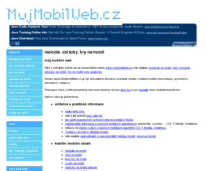 mujmobilweb.cz: melodie, obrázky, hry na mobil | MujMobilWeb.cz
Melodie, obrázky, java hry, sms zdarma na mobil.