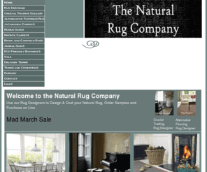 thenaturalrugcompany.info: Home - The Natural Rug Company - Natural Rugs, Wool Rugs
The Natural Rug Company, specialists in bespoke Natural rugs. Sisal Rugs, Seagrass Rugs, Coir Rugs & Wool Rugs all made to your design. Personal, friendly service makes us the No1 Natural Rug Company