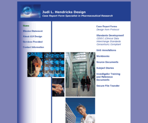 judilhendricksdesign.com: Judi L Hendricks Design
Judi L Hendricks Design provides case report forms design from protocol using Adobe InDesign and PageMaker