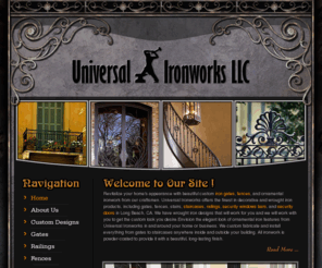 universal-ironworks.com: Wrought Iron, Universal Ironworks LLC, Long Beach, California, CA
Universal Ironworks offers decorative and wrought iron products, including gates, fences, staircases, railings, windows bars, and security doors.