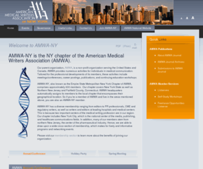 amwa-ny.org: Welcome to AMWA-NY
American Medical Writers Association (AMWA) of New York provides professional development and networking services for individuals working in the field of medical communication.