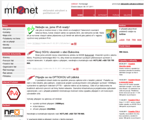 mh2net.cz: mh2net - www.mh2net.cz - občanské sdružení
Oficiální stránky občanského sdružení­ mh2net provozujcího rozsahlou počítačovou síť v okolí ­ Mnichova Hradiště s přístupem do internetu, mh2net