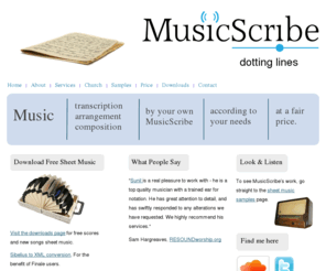 themusicscribe.com: MusicScribe - Professional Music Transcription, Arrangement & Composition
MusicScribe produces clearly written sheet music by a professional musician at a price that's easy on the ears .