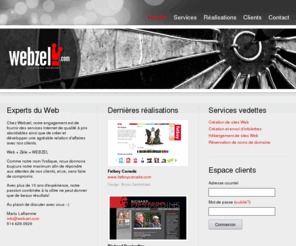 webzel.com: WEBZEL | Création de sites Web à Montréal
Webzel est une agence Web qui offre des solutions Internet complètes telles que la création et l'hébergement de sites Web, la réservation de noms de domaine ainsi que la création et l'envoi d'infolettres (newsletters).