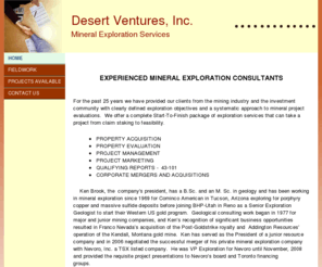 desertventures.net: HOME
Registered geologists providing complete mineral exploration and project management services.  Our emphasis is on making  mineral deposit discoveries.