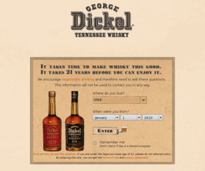 dickel.com: Welcome to GeorgeDickel.Com - George Dickel Whisky - Tennessee Whisky - Cascade Hollow
Welcome to GeorgeDickel.Com - George Dickel Whisky - Tennessee Whisky - Cascade Hollow