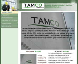 tamcosa.com: QUIENES SOMOS
DIESEL, COMBUSTIBLES, GASOLINA, PETROLEOS, TAMCO