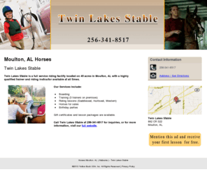 twinlakesstable.net: Horses Moulton, AL ( Alabama ) - Twin Lakes Stable
Twin Lakes Stable of Moulton, AL offers services such as horseback training, riding lessons, pasture rental, and horses for sale. Call 256-341-8517.