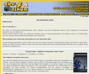 ebv4linux.de: ebv4linux - deutschsprachige Community
ebv4linux erklärt Ihnen Schritt für Schritt die Fotobearbeitung unter Linux Systemen