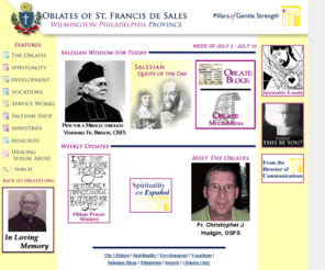 oblates.org: Oblates of St. Francis de Sales
The home page of the Oblates of St. Francis de Sales of the Wilmington-Philadelphia Province.