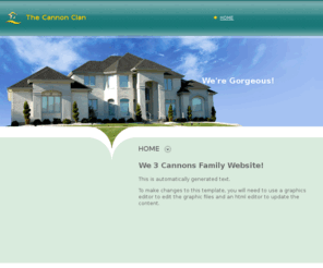 we3cannons.com: We3Cannons! - Home

			
			The Cannons Family Website
		
		