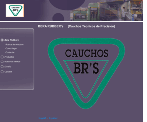 berarubbers.com: Bera Rubbers
Bera Rubbers : Productos de Caucho y Caucho Metal de Cualquier Formato