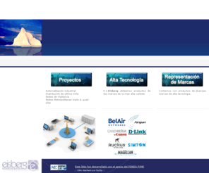 eisbergwireless.com: Eisberg
eisberg, iceberg, tecnologia, wireless, enlaces, redes, infraestructura, inalambrica, vigilancia, automatización industrial, telefonia, voip
