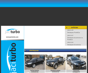 jaciturbo.com: .:: Jaciturbo - Anuncie em Portalcar.pt ::.
Carros usados, Motos Usadas e Viaturas Novas