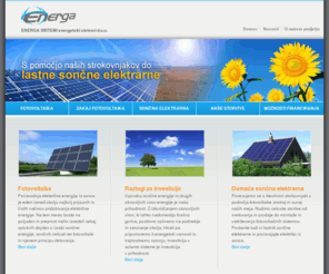 soncna-elektrarna.com: Sončna elektrarna - Energa sistemi d.o.o.
Sončna elektrarna in fotovoltaika