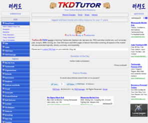 tkdtutor.com: TKDTutor: Your source for Taekwondo and martial arts information
Comprehensive information about Taekwondo and the martial arts in general