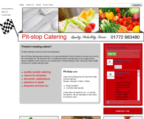 pitstopcatering.com: Outside Catering - Events / Celebrations - Preston, Lancashire
Pit-Stop Catering for outside catering events and celebrations, with professional advice and planning at every stage. Pit-Stop Catering is fully covered by Public Liability Insurance for outside catering events. 'Preston's leading caterer!' 