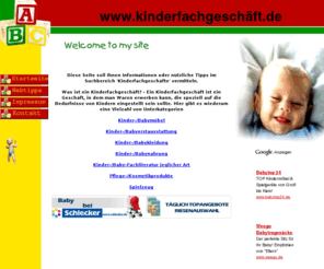 xn--kinderfachgeschft-4qb.de: kinderfachgeschäft.de - Informationen und nützliche Tipps über Kinderfachgeschäfte
Tipps, Informationen und Links im Bereich Kinderfachgeschäfte