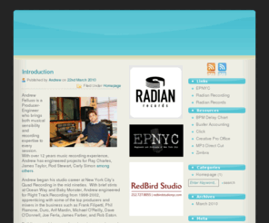 andrewfelluss.com: Andrew Felluss   - music producer, recording engineer and mixer, New York City
Andrew Felluss is an audio recording engineer producer specializing in music recording, production and mixing.  He also does audio post for film and television, mastering, and sound design. In business for over 12 years, Andrew has a studio located in The Music Building, in New York City's Times Square.