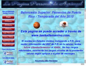 basketfemenino.com: Baloncesto Superior Femenino de PR
Informacion sobre el Baloncesto Superior Nacional Femenino de PR