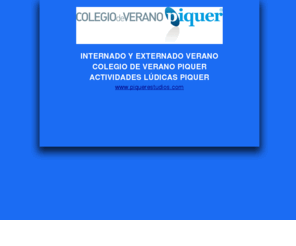 internadoverano.com: Internado Verano - Academia Piquer
Internado de Verano en Zaragoza.