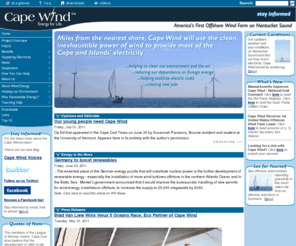 capewind.org: Cape Wind :: America's First Offshore Wind Farm on Nantucket Sound
America's First Offshore Wind Farm on Nantucket Sound