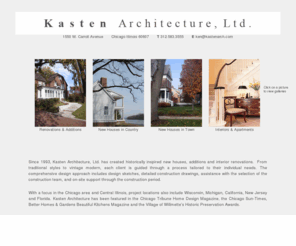 kastenarch.com: Kasten Architecture Ltd. : Ken Kasten, Architect
Kasten Architecture, Ltd. focuses on a tradition of creating historically inspired new houses, additions, & interior renovations with a commitment to our clients' personal approach.