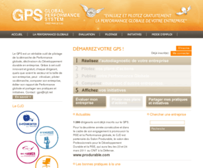 performance-globale.com: Global Performance System
L'ambition du CJD est de promouvoir des idées nouvelles pour rendre l'entreprise à la fois plus compétitive et plus humaine et accompagner dans sa mission, tout jeune dirigeant soucieux d'améliorer sa performance et celle de son entreprise.  The goal of this unique network is to allow members to exchange ideas, share professional experiences and to pursue the learning process in order to further the success of their individual businesses. 