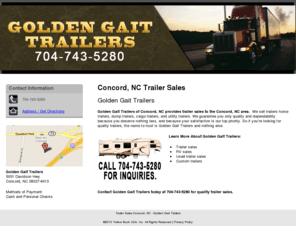 trailersnc.com: Trailer Sales Concord, NC - Golden Gait Trailers
Golden Gait Trailers provides trailer sales to the Concord, NC area. Call 704-743-5280