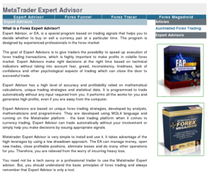 automated-fx-trade.com: MetaTrader Expert Advisor
MetaTrader Expert Advisors reviews. Helping you find the best forex expert advisor to download.